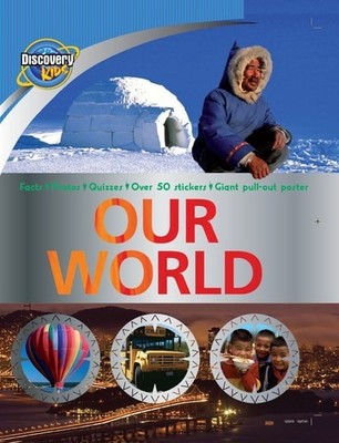 Our World (Discovery Kids) by Parragon Books, Good Book