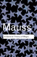 A General Theory Of Magic Marcel Mauss Taschenbuch Einband - Flex.(Paperback)