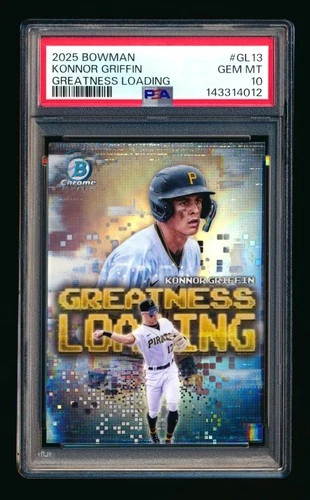 2025 BOWMAN CHROME KONNOR GRIFFIN RC GREATNESS REFRACTOR PIRATES ROOKIE PSA 10!