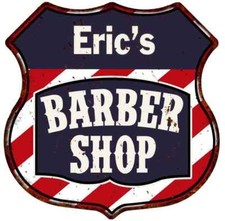 Eric's Barber Shop Escudo Personalizado Metal Letrero Cabello Regalo 211110020036