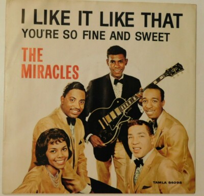The Miracles - I Like it Like That / You're so Fine and Sweet - w/ps Tamla