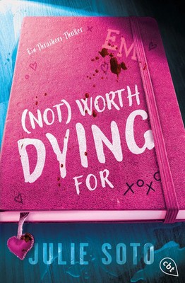 Not worth dying for | Julie Soto | Taschenbuch | 448 S. | Deutsch | 2026 | cbt