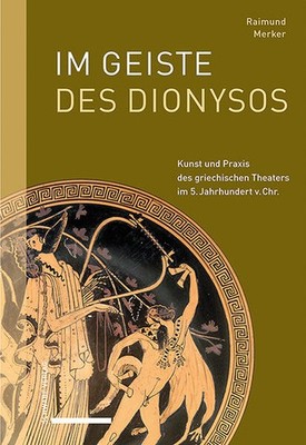 Im Geiste des Dionysos | Raimund Merker | 2025 | deutsch