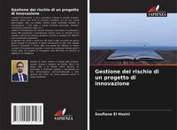 Soufiane El Hssini | Gestione Del Rischio Di Un Progetto Di Innovazione | Buch
