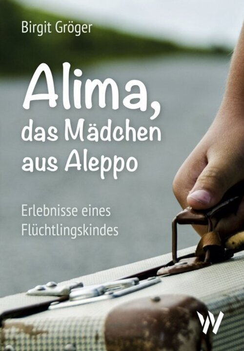Thumbnail - Alima - Das Mädchen Aus Aleppo | Erlebnisse Eines Flüchtlingskindes |