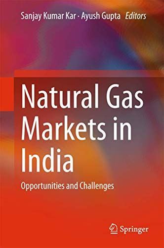 Natural Gas Markets in India: Opportunities and Challenges (New)