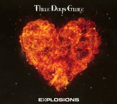 Three Days Grace / Explosions