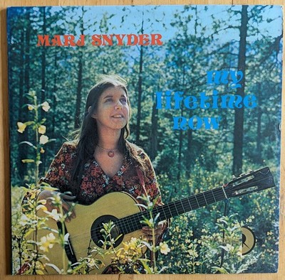 Marj Snyder - My Lifetime Now RARE PRIVATE XIAN ACOUSTIC FEM FOLK W/LYRIC SLEEVE