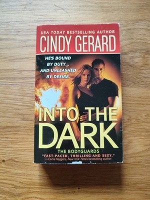 Into the Dark (Bodyguards) von Gerard, Cindy | Buch | Zustand gut
