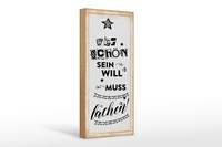 Holzschild Spruch 27X10 Cm Wer SchöN Sein Will Muss LäCheln Girlande Schild