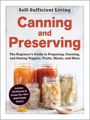 Canning and Preserving (Taschenbuch) Self-Sufficient Living Series (US IMPORT)