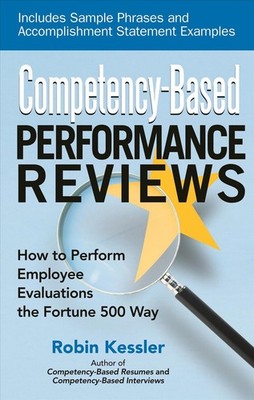 Competency-Based Performance Reviews: How to Perform Employee Evaluations the Fo