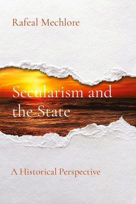 Rafeal Mechlore | Secularism and the State | Taschenbuch | Englisch (2023)