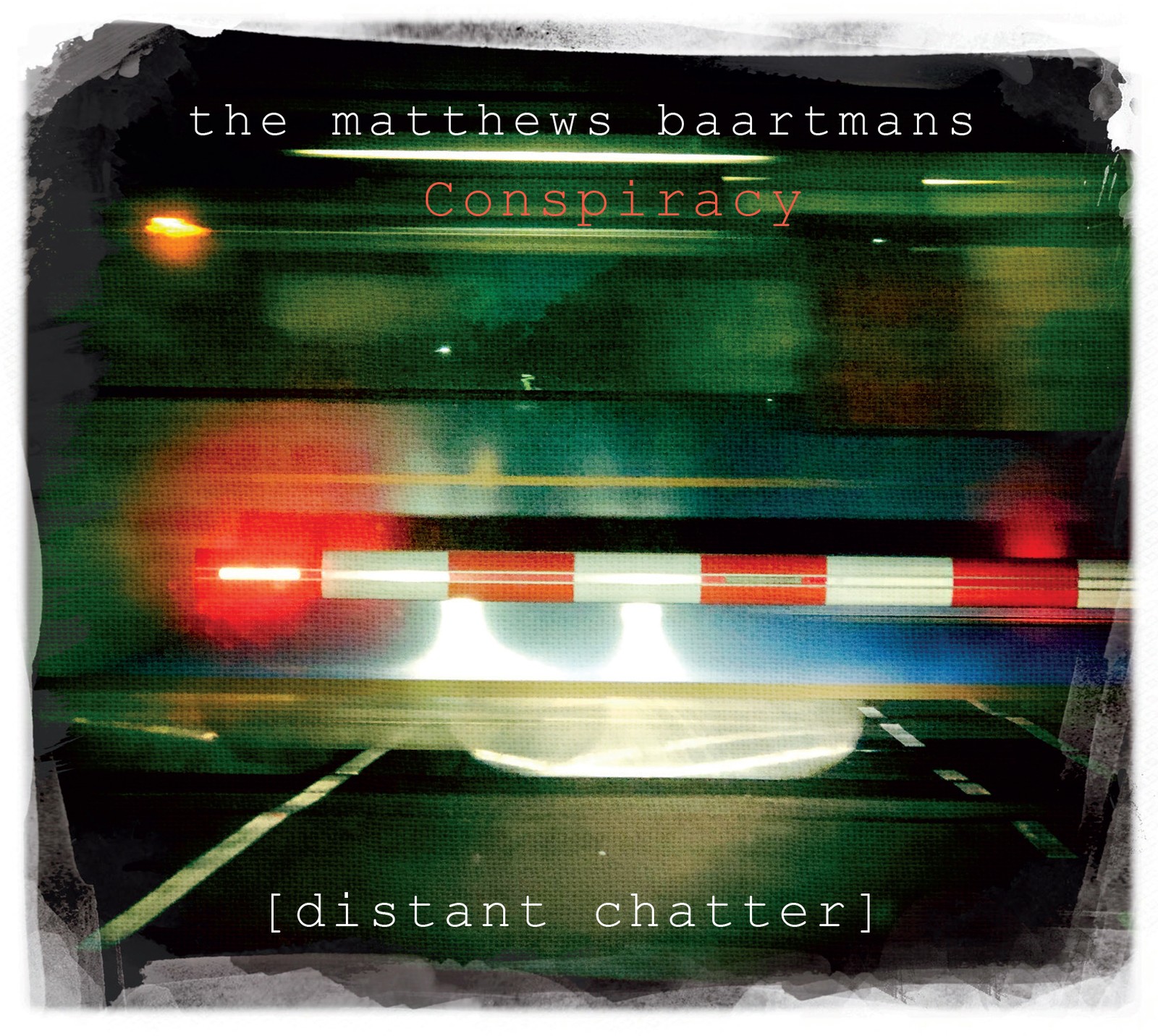 Диджипак альбома The Matthews Baartmans Conspiracy Distant Chatter (CD) в формате Digipak