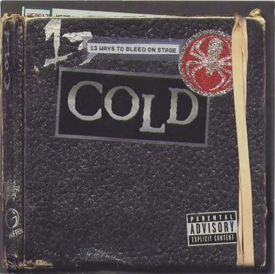 CD Cold 13 Ways To Bleed On Stage Flip Records