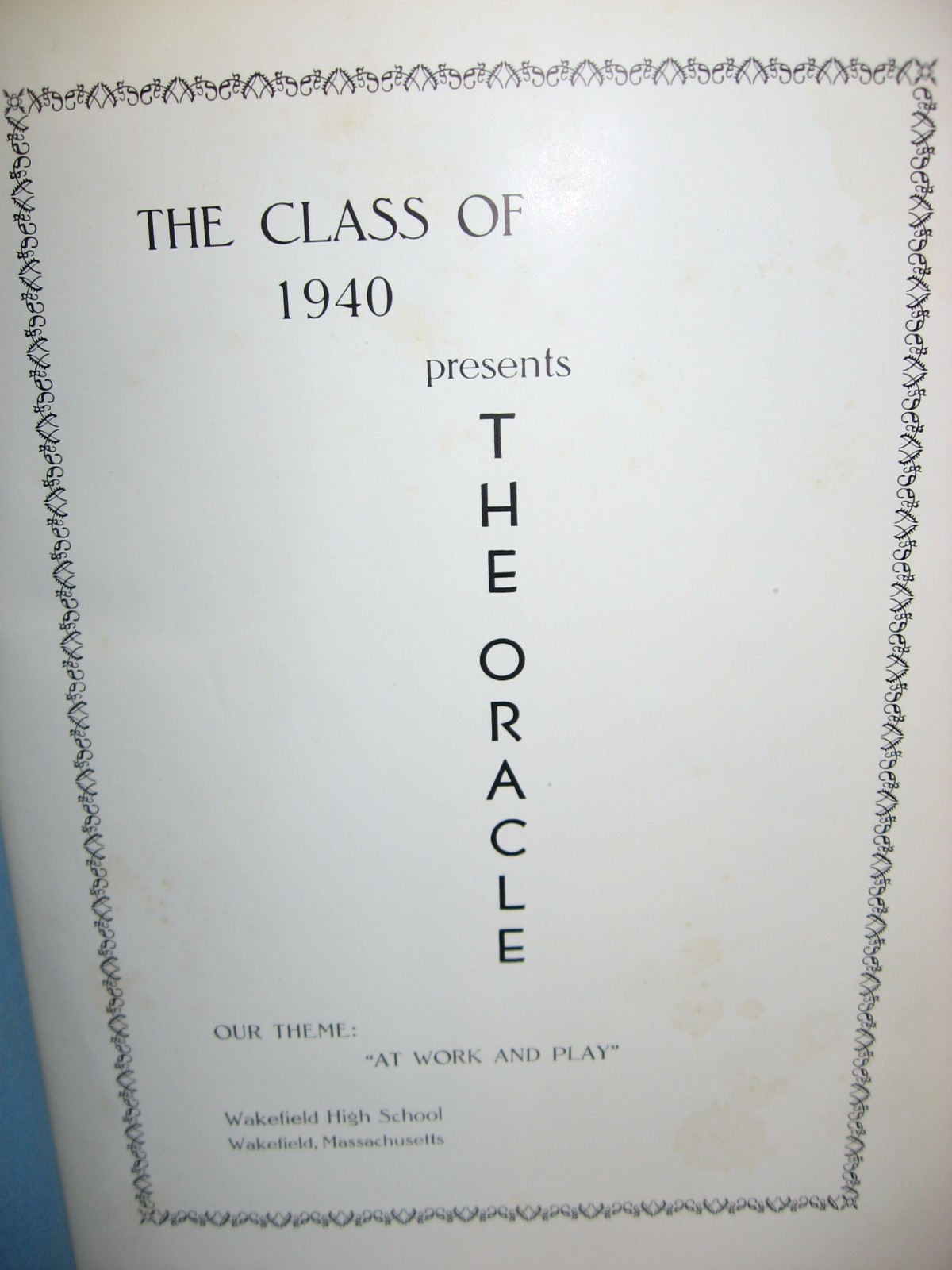 1940 Oracle, Wakefield High School, Wakefield, Massachusetts Yearbook