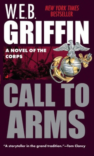 Call to Arms (The corps) by Griffin, W. E. B. - Picture 1 of 2