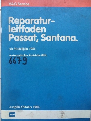 Werkstattbuch Reparaturleitfaden VW Passat Santana Automatisches Getriebe 6679