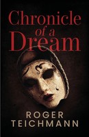 Roger Teichmann | Chronicle Of A Dream | Taschenbuch | Englisch (2026)