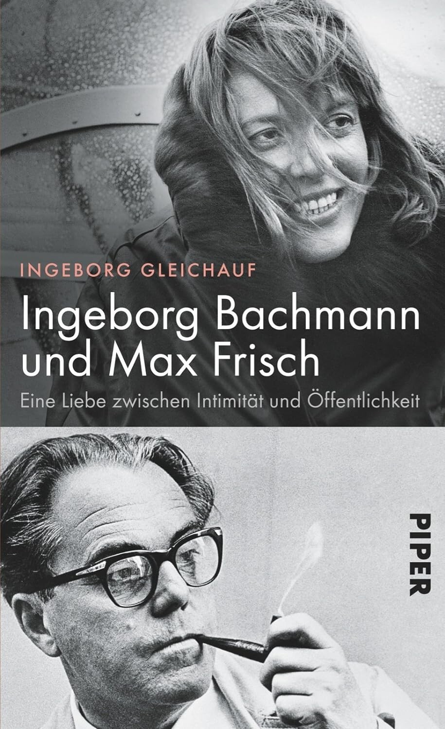 Ingeborg Bachmann und Max Frisch (Gebundene Ausgabe 2013) Topzustand - Gleichauf, Ingeborg