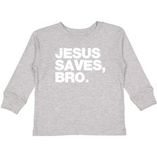 Inktastic Jesus Saves, Bro. Toddler Long Sleeve T-Shirt Christian Love Teen Dark