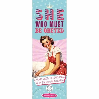 WPL GIFTS LTD She Who Must Be Obeyed Slim Calendar 2026 - Humour - Month To View