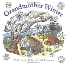 Grandmother Winter by Root, Phyllis