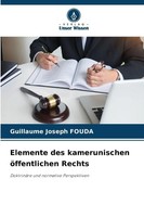 Elemente Des Kamerunischen öFfentlichen Rechts Guillaume Joseph Fouda Buch 2025