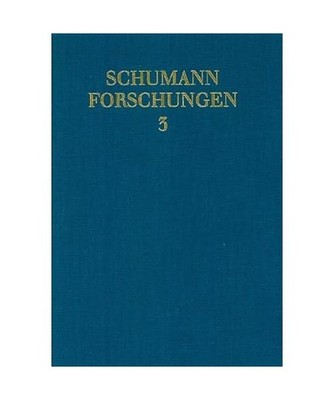 Schumann in Düsseldorf: Werke - Texte - Interpretationen: Werke - Texte - Inter