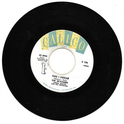 The Skyliners: ''This I Swear'' / ''Tomorrow'' - original '59 - VG & plays NM!