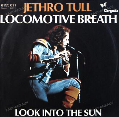 Jethro Tull - Locomotive Breath / Look Into The Sun 7'' (VG+/VG+) '