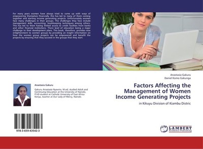 Factors Affecting the Management of Women Income Generating Projects Anastasia G