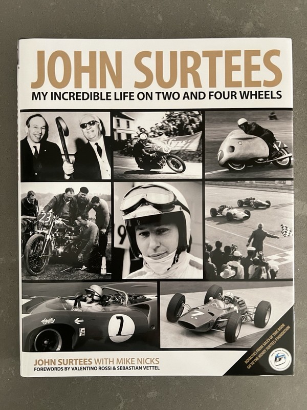 John Surtees: My Incredible Life On Two And Four Wheels  John Surtees Signed