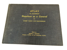 Atlas To Accompany Napoleon As A General 1955 West Point Yorck Von Wartenburg