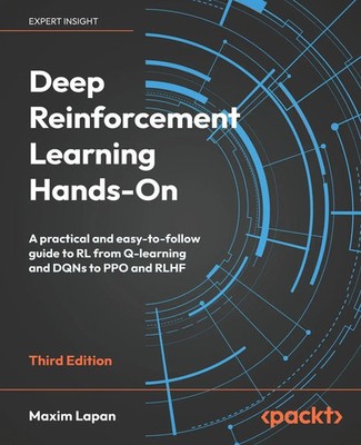 Maxim Lapan | Deep Reinforcement Learning Hands-On - Third Edition | Taschenbuch
