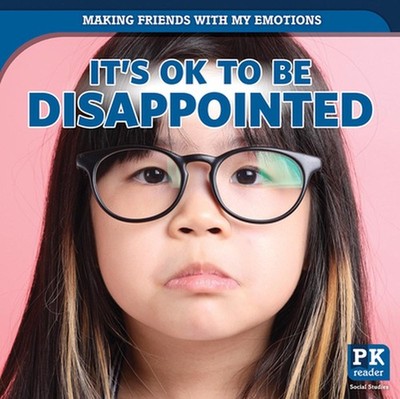 It's Ok to Be Disappointed by Theresa Emminizer Hardcover Book