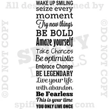 SEIZE EVERY MOMENT WAKE UP SMILING FEARLESS BOLD Quote Vinyl Wall Decal Sticker