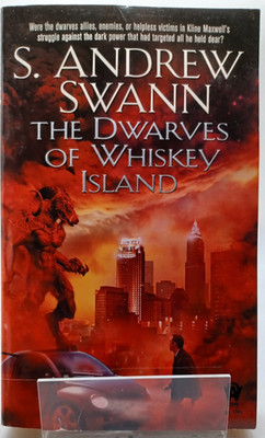 The Dwarves Of Whiskey Island S. Andrew Swann DAW Paperback