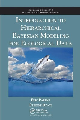 Introduction to Hierarchical Bayesian Modeling for Ecological Data | Taschenbuch