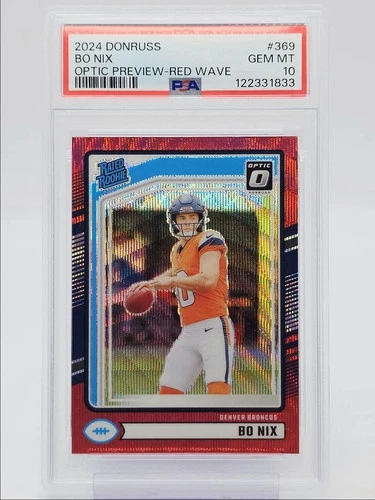 BO NIX 2024 DONRUSS OPTIC PREVIEW RATED ROOKIE RED WAVE PRIZM RC PSA 10 Q0004