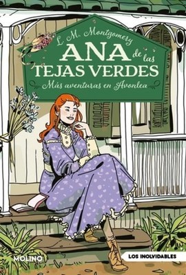 Ana de las tejas verdes 4 - Más aventuras en Avonlea - Spanish Language Paperbac