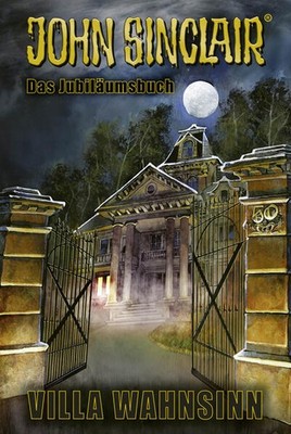 50 Jahre John Sinclair | Jason Dark | deutsch