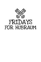 Fridays For Hubraum: Notizbuch Mit 100 Linierte Seiten 6X9