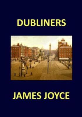 Dubliners James Joyce