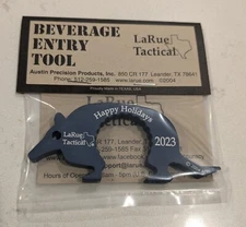 Holidays 2023 LaRue Tactical Armadillo Bottle Opener Dillo Beverage Entry Tool