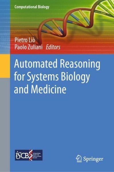 Automated Reasoning For Systems Biology And Medicine Paolo Zuliani-image