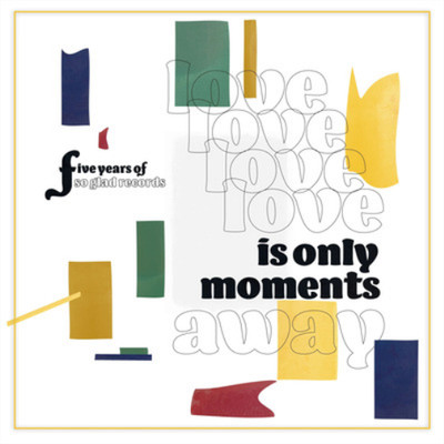 Various Artists Love Is Only Moments Away: Five Years of So  (Vinyl) (UK IMPORT)