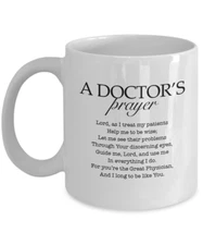 A Doctor's Prayer Mug, 11 Oz