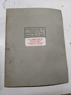KAUFMAN UNITED LEAD SCREW TAPPING MACHINE OPERATION SERVICE PARTS LIST MANUAL