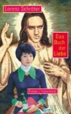 Das Buch der Liebe Schröter, Lorenz: